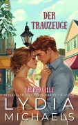 Cover-Bild zum Titel 'Der Trauzeuge (Jasperville, #2)' von 'Lydia Michaels'