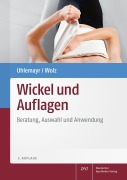 Cover-Bild zum Titel 'Wickel und Auflagen' von 'Ursula Uhlemayr, Dietmar Wolz'