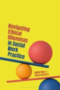 Cover-Bild zum Titel 'Navigating Ethical Dilemmas in Social Work Practice' von 'Mark Doel, Paula Beesley'