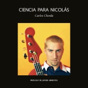 Cover-Bild zum Titel 'Ciencia para Nicolás' von 'Carlos Chordá'