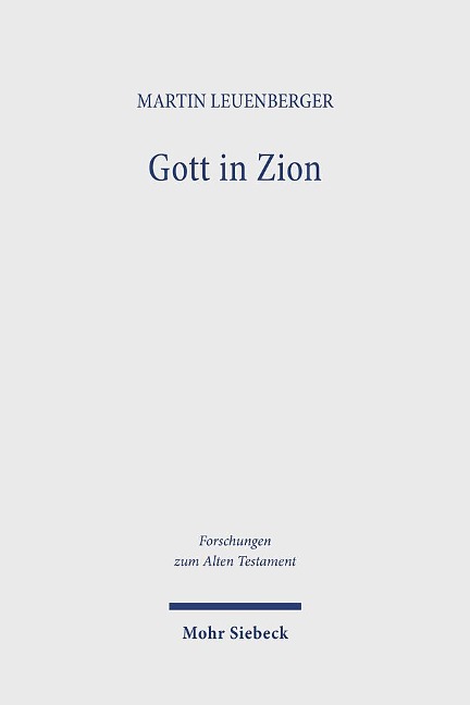Gott in Zion - Martin Leuenberger