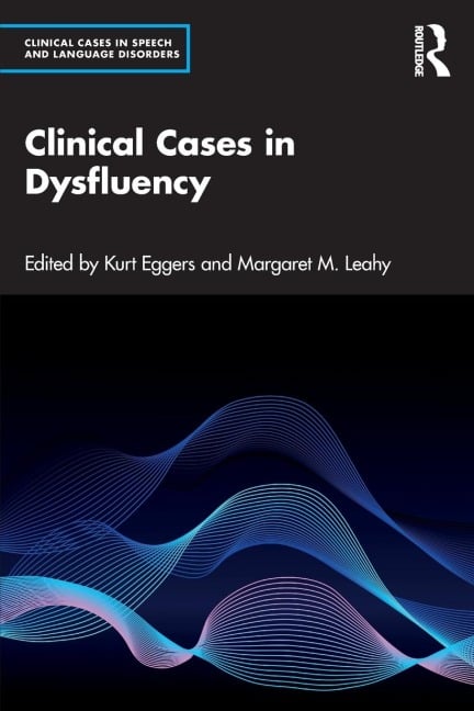 Clinical Cases in Dysfluency - 