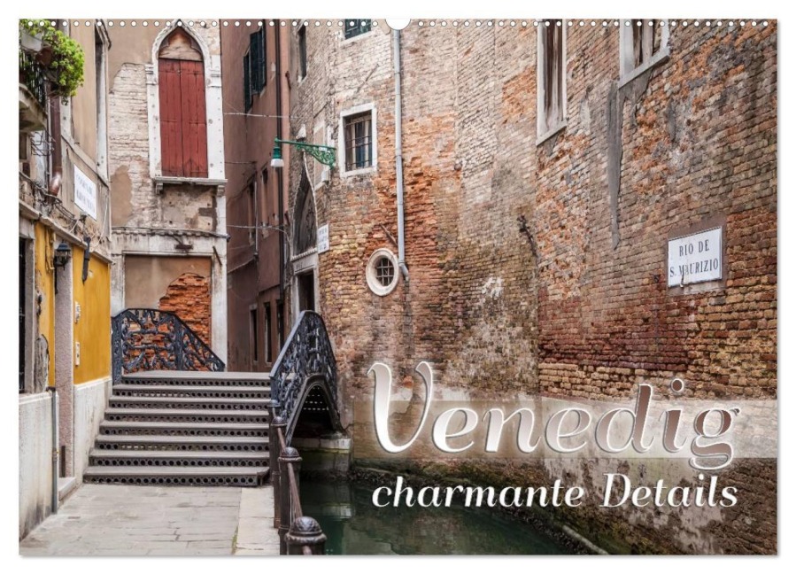 VENEDIG charmante Details (Wandkalender 2026 DIN A2 quer), CALVENDO Monatskalender - Melanie Viola