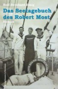 Cover-Bild zum Titel 'Das Seetagebuch des Robert Most' von 'Rolf-Bernhard Essig'