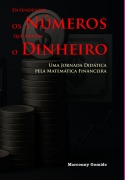 Cover-Bild zum Titel 'Entendendo Os Números Que Movem O Dinheiro' von 'Marconny Gomide'