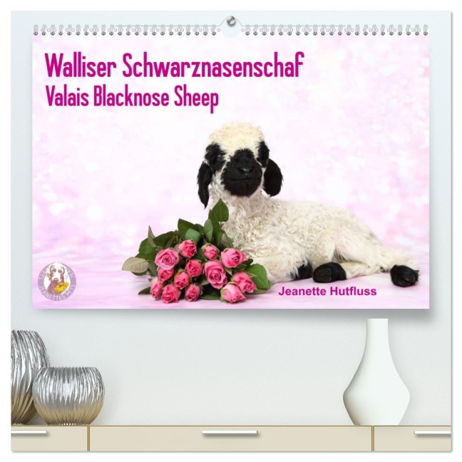 Walliser Schwarznasenschaf Valais Blacknose Sheep (hochwertiger Premium Wandkalender 2026 DIN A2 quer), Kunstdruck in Hochglanz - Jeanette Hutfluss