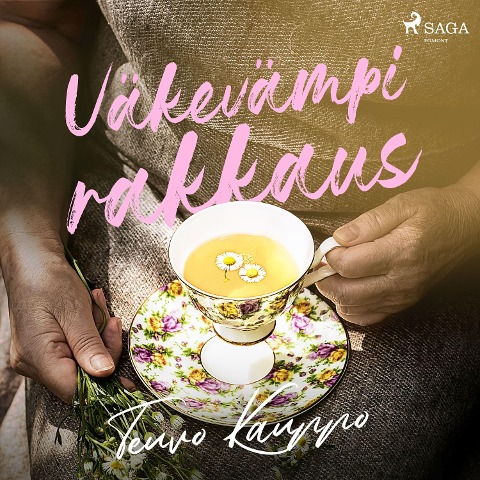 Väkevämpi rakkaus - Teuvo Kauppo