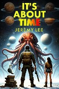 Cover-Bild zum Titel 'It's About Time' von 'Jeremy Lee'