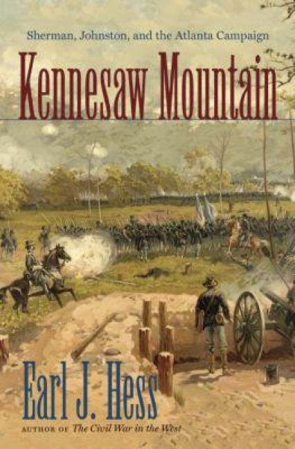 Kennesaw Mountain - Earl J Hess