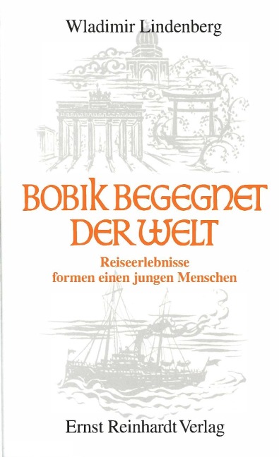 Bobik begegnet der Welt - Wladimir Lindenberg