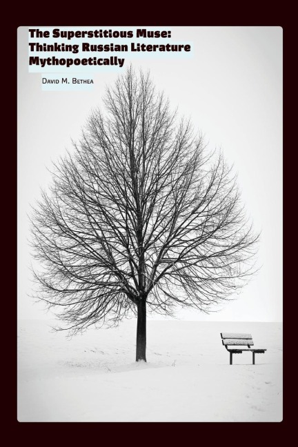 The Superstitious Muse - David Bethea