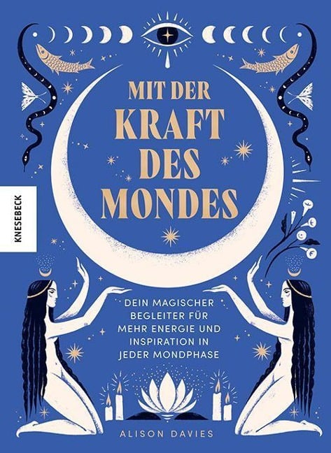 Mit der Kraft des Mondes - Alison Davies