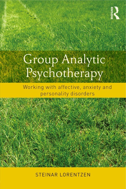 Group Analytic Psychotherapy - Steinar Lorentzen