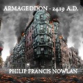 Cover-Bild zum Titel 'Armageddon - 2419 A.D.' von 'Philip Francis Nowlan'