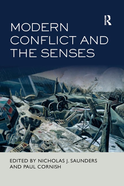 Modern Conflict and the Senses - 