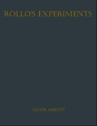 Cover-Bild zum Titel 'Rollo's Experiments' von 'Jacob Abbott'