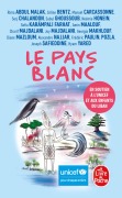 Cover-Bild zum Titel 'Le Pays blanc' von 'Collectif'