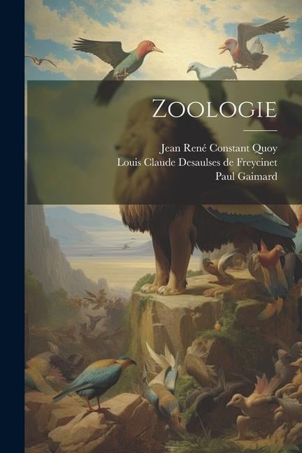 Zoologie - Paul Gaimard