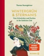 Cover-Bild zum Titel 'Wintergrün & Sternanis' von 'Theresa Baumgärtner'