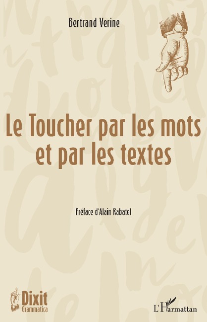 Le Toucher par les mots et par les textes - Verine