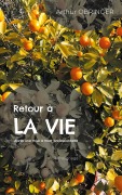 Cover-Bild zum Titel 'Retour à la vie' von 'Arthur Obringer'