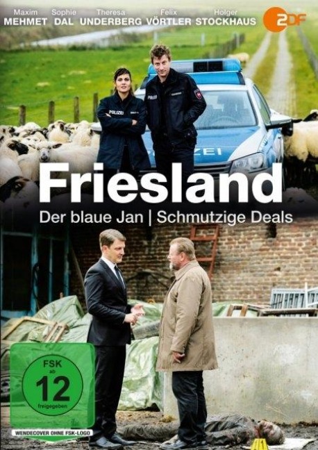 Friesland - Der blaue Jan & Schmutzige Deals - Jürgen Kehrer, Sandra Lüpkes Timo Berndt, Thomas Mehlhorn