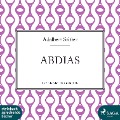Cover-Bild zum Titel 'Abdias (Ungekürzt)' von 'Adalbert Stifter'