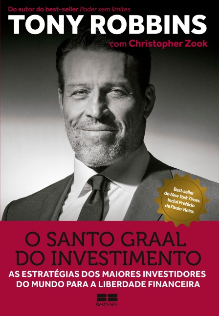 O Santo Graal do investimento - Tony Robbins, Christopher Zook