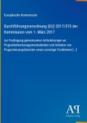 Cover-Bild zum Titel 'Durchführungsverordnung (EU) 2017/373 der Kommission vom 1. März 2017' von 'Europäische Kommission'