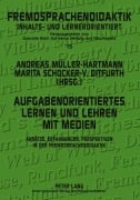 Cover-Bild zum Titel 'Aufgabenorientiertes Lernen und Lehren mit Medien' von ''