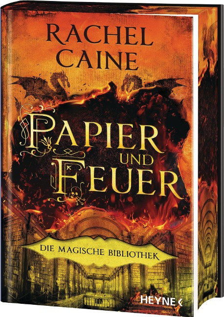 Papier und Feuer - Die Magische Bibliothek - Rachel Caine