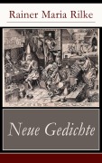 Cover-Bild zum Titel 'Neue Gedichte' von 'Rainer Maria Rilke'