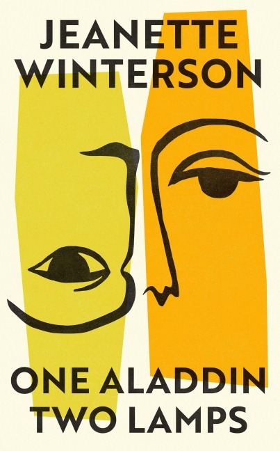 One Aladdin Two Lamps - Jeanette Winterson