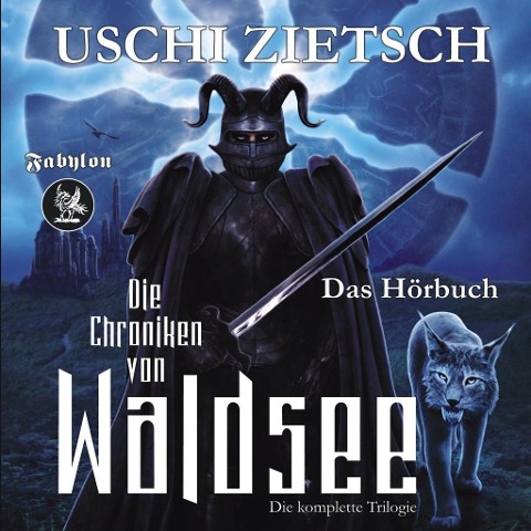 Die Chroniken von Waldsee Trilogie - Uschi Zietsch