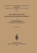 Cover-Bild zum Titel 'Die Gewebszüchtung Menschlicher Hirngeschwülste' von 'G. Kersting'