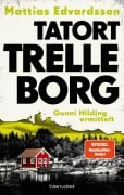 Cover-Bild zum Titel 'Tatort Trelleborg - Gunni Hilding ermittelt' von 'Mattias Edvardsson'