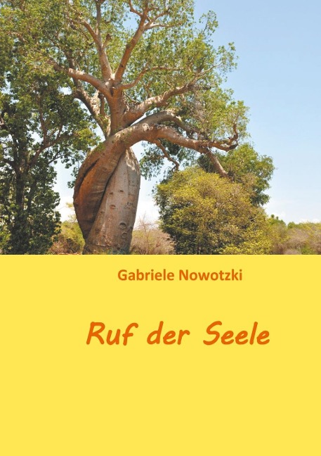 Ruf der Seele - Gabriele Nowotzki