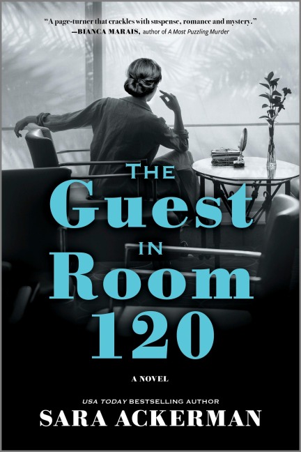 The Guest in Room 120 - Sara Ackerman