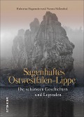 Cover-Bild zum Titel 'Sagenhaftes Ostwestfalen-Lippe' von 'Hubertus Hagemeier, Verena Hellenthal'