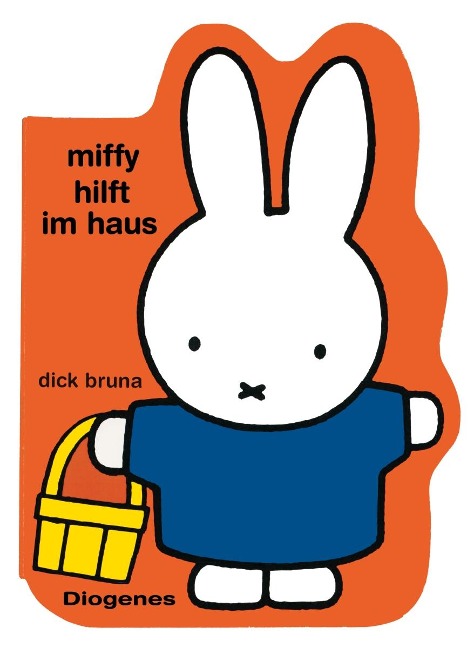 Miffy hilft im Haus - Dick Bruna