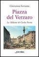 Cover-Bild zum Titel 'Piazza del Verzaro. La Milano di Carlo Porta' von 'Giovanna Ferrante'