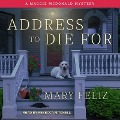 Address to Die for Lib/E - Mary Feliz