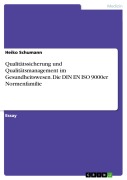 Cover-Bild zum Titel 'Grundlagen der Qualitätssicherung und Qualitätsmanagement im Gesundheitswesen' von 'Heiko Schumann'