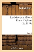 Cover-Bild zum Titel 'La divine comédie de Dante Alighieri' von 'Dante Alighieri'