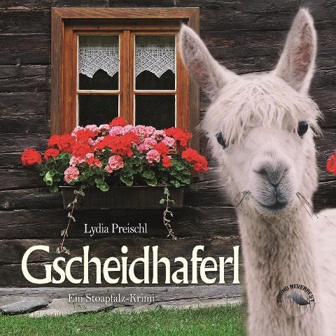 Gscheidhaferl - Lydia Preischl