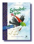 Cover-Bild zum Titel 'Schnabelgrün, Band 1' von 'Constanze Endlich'