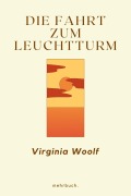 Cover-Bild zum Titel 'Die Fahrt zum Leuchtturm' von 'Virginia Woolf'