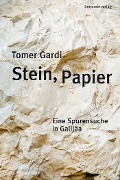 Cover-Bild zum Titel 'Stein, Papier' von 'Tomer Gardi'