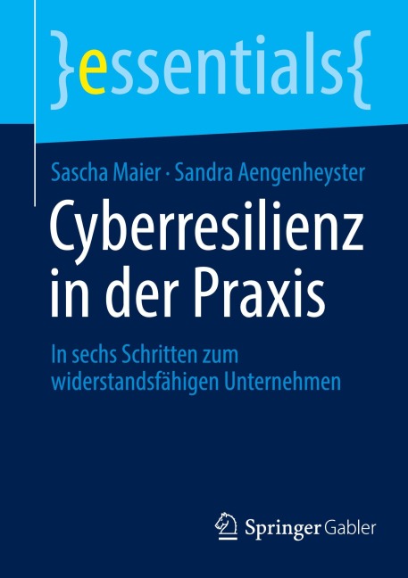 Cyberresilienz in der Praxis - Sascha Maier, Sandra Aengenheyster