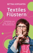 Cover-Bild zum Titel 'Textiles Flüstern' von 'Bettina Hopfgarten'